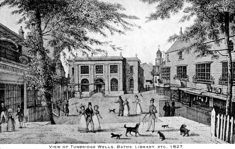 View of Tunbridge Wells, Baths, Library, etc - 1827