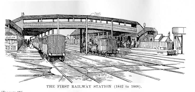 The First Railway Station - 1842 to 1868